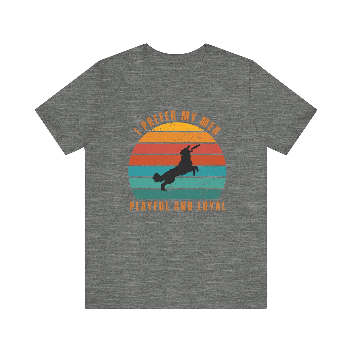 Playful and Loyal Graphic T-Shirt.