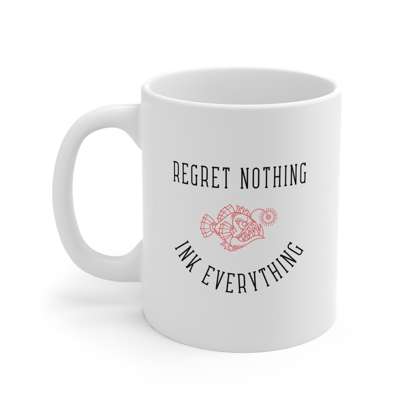 Ink Everything Mug - 11oz Coffee Cup