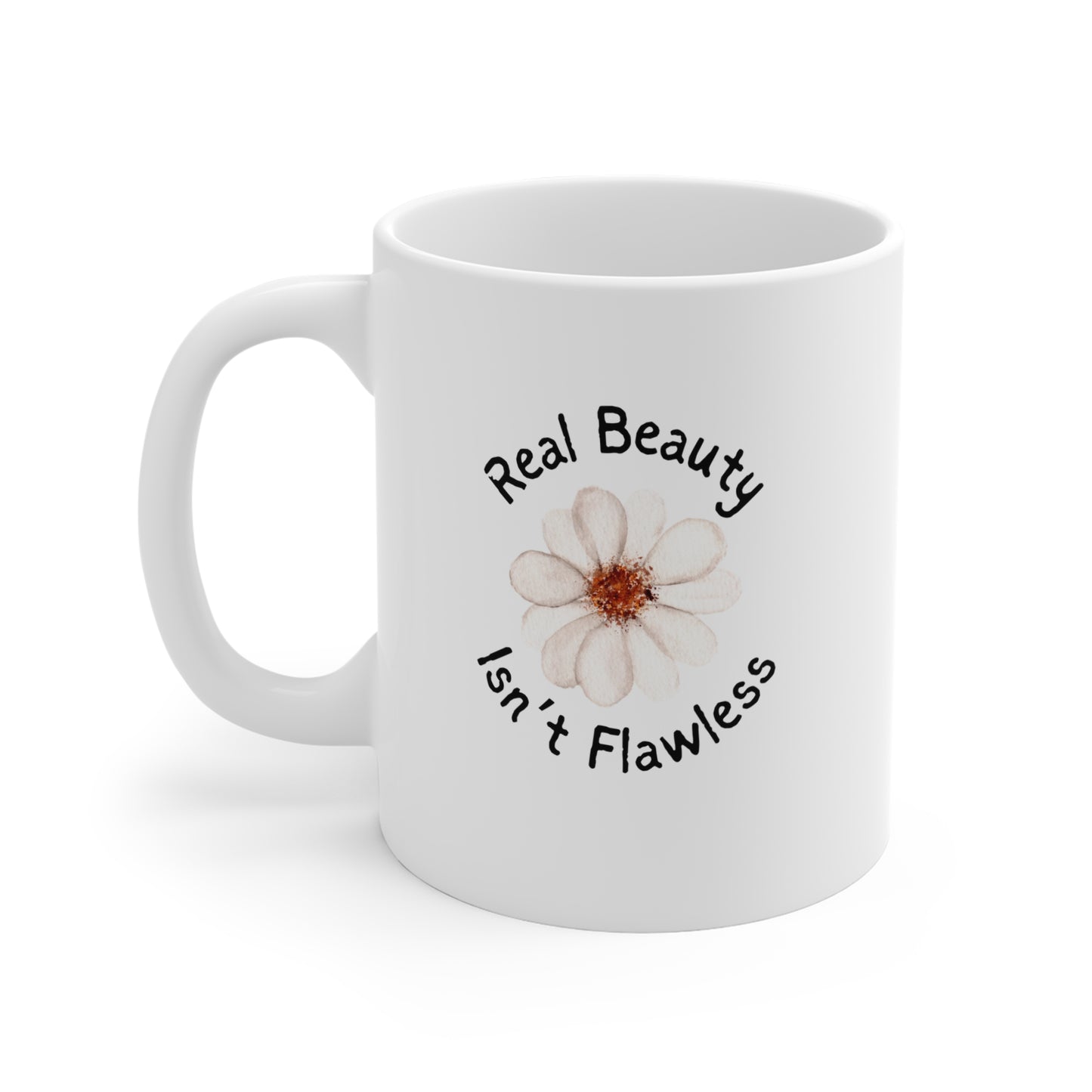 Unique Coffee Mug: Real Beauty Isn’t Flawless