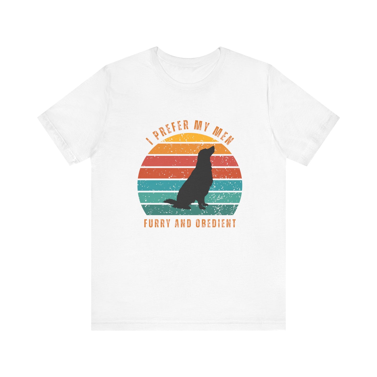 Furry and Obedient – Funny Graphic T-Shirt.