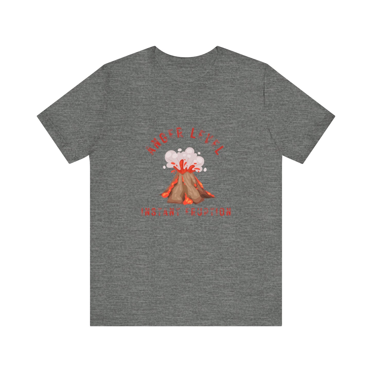 Anger Level: Instant Eruption Graphic T-Shirt