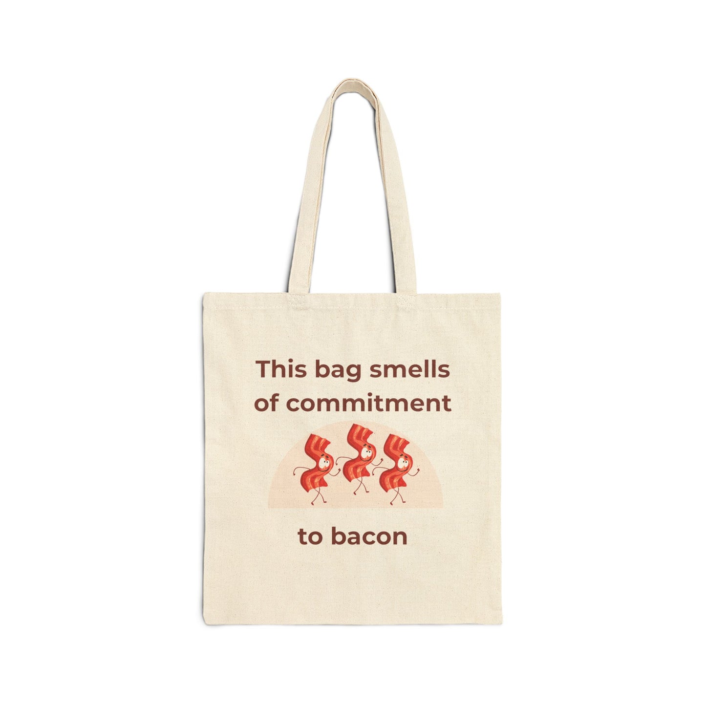 Commitment to Bacon. Canvas Tote Bag.