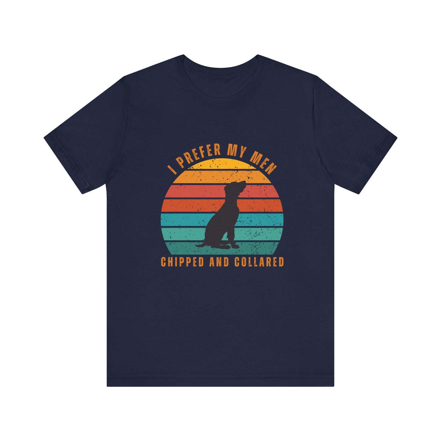 Chipped and Collared – Funny Graphic T-Shirt.